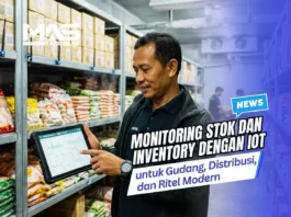 Monitoring Stok dan Inventory dengan IoT untuk Gudang, Distribusi, dan Ritel Modern