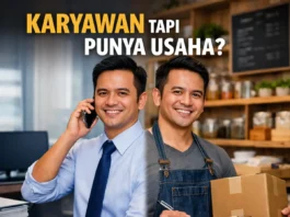 Karyawan tapi Punya Usaha? Ini Cara Menjalani Dua Peran Tanpa Kewalahan